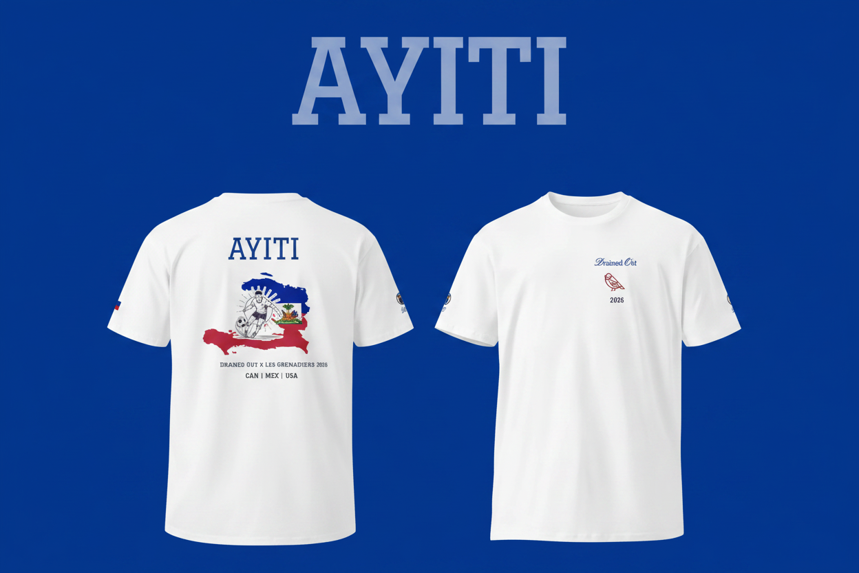 T - Shirt - Drained Out x Les Grenadiers  2026 -Unisex premium - Ayiti