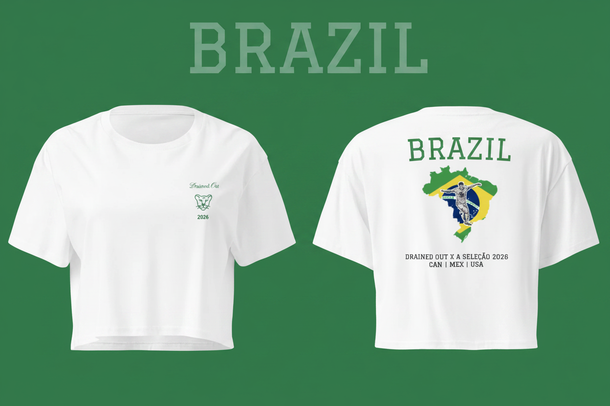T- Shirt - Drained Out x SELECÃO 2026 - Women’s crop top - Brazil